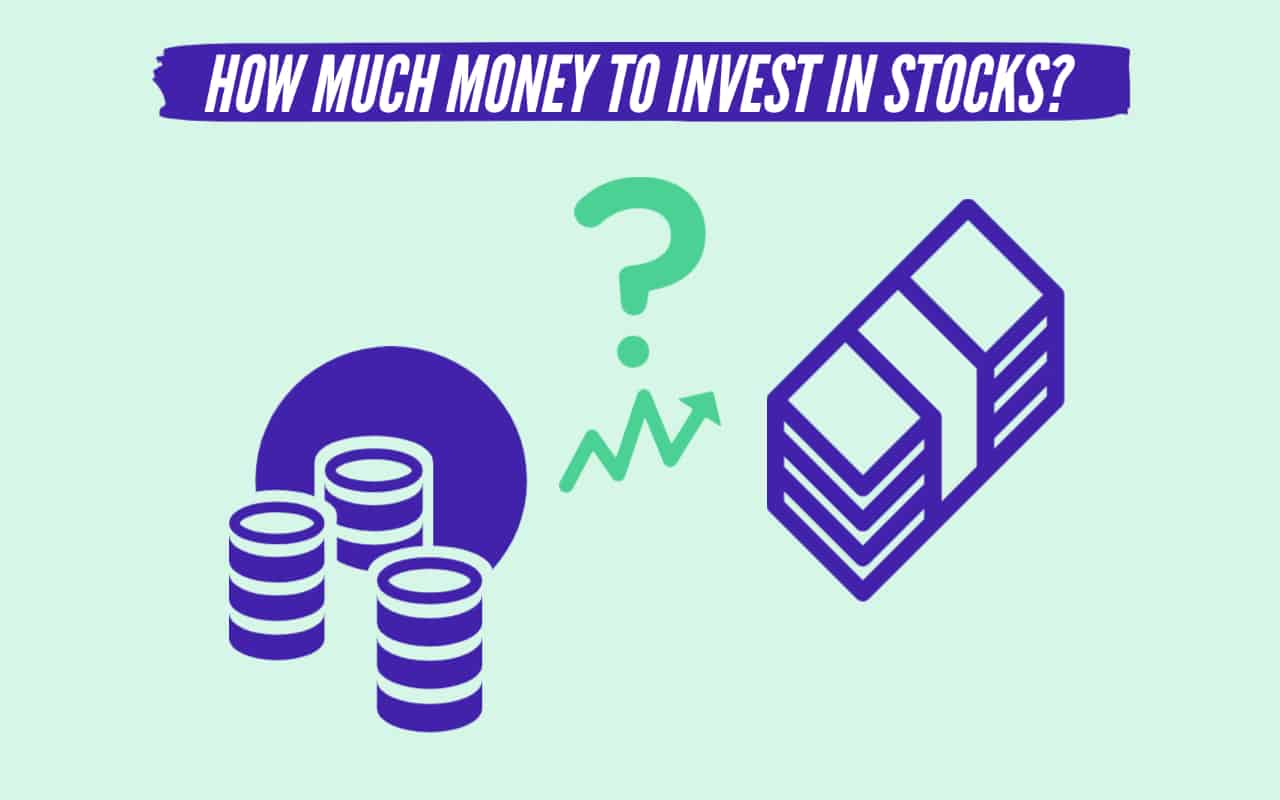 How much money to invest in Stocks?