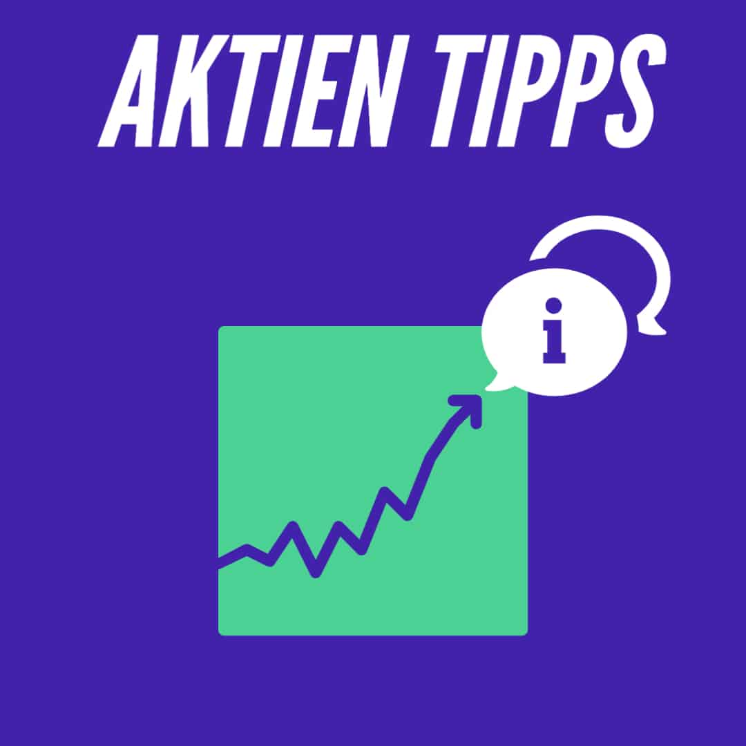 Aktien Tipps